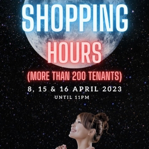 Extended Shopping Hours, PIM Buka Sampai Jam 11 Malam!